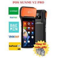 [ THANH LÍ]Máy Pos Sunmi V2 Pro in đơn giao hàng grab, shopee, baemin-tặng 30 cuộn giấy in bill
