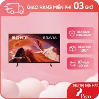 ( Tivi Led Sony KD-50X80L 50 inch 4K-Ultra HD Google TV