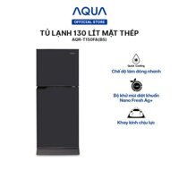 [ [TRẢ GÓP 0%] Freeship Toàn Quốc - Tủ lạnh ngăn đông trên Aqua 130 Lít AQR-T150FA(BS) ]