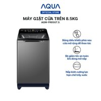 [ [TRẢ GÓP 0%] Freeship Toàn Quốc - Máy giặt cửa trên Aqua 8.5kg AQW-FR85GT.S ]