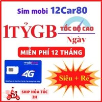 [ TRỌN GÓI 1 NĂM ] SIM 4G 5G MOBIFONE 12CAR80 TẶNG 1 TỶ GB TRUY CẬP MẠNG KHÔNG GIỚI HẠN