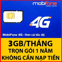 [ TRỌN GÓI 1 NĂM ] SIM 4G MOBIFONE TẶNG FREE DATA KHÔNG CẦN NẠP TIỀN 36GB / NĂM - SIM MDT255