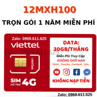 [ TRỌN GÓI  1 NĂM ] SIM VIETTEL SIÊU DATA VÀO YOUTBE TIKTOK FACEBOK MIỄN PHÍ + TẶNG 1GB/NGÀY / NĂM - BẢO HÀNH 1 ĐỔI 1