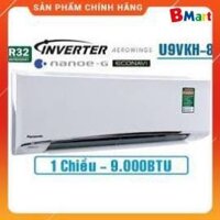 [ VẬN CHUYỂN MIỄN PHÍ KHU VỰC HÀ NỘI ] Điều hòa Panasonic 9000BTU 1 chiều Inverter CU/CS-XPU9VKH-8 Gas R32