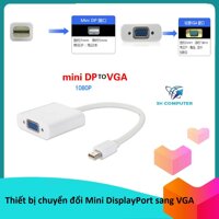 ( xã kho 3 ngày ) Cáp mini dp to vga mini displayport to vga mini dp sang vga