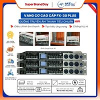 [ Xả Kho ] Vang cơ karaoke giá rẻ, Vang Cơ Chống Hú Fx30 Plus - Chống Hú Tối Ưu Với Chế Độ Fbx, Echo Nhẹ Mượt Mà