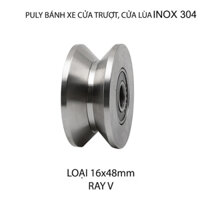 01 Bánh xe-Puly cửa cổng, cửa trượt bằng inox 304, loại 16x48mm, Hình U, V, H tùy chọn - Ray V-16x48mm