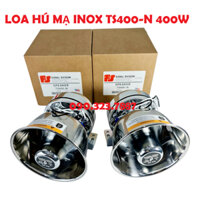01 Loa mạ inox 400W TS400-N gắn amply còi hú xe ưu tiên, xe chuyên dụng cứu hỏa, cứu thương. Loại tốt