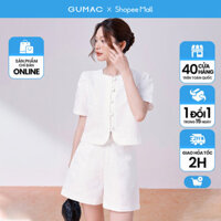 [01.10 GIL LÊ X GUMAC] Set lẻ Áo lửng tay phồng thời trang GUMAC AE08039 - Quần Short phối bản lưng GUMAC SHE08040