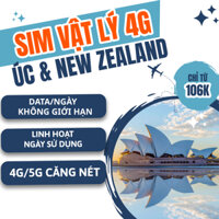 [1-30 NGÀY] Sim Du Lịch Australia & New Zealand ( Úc ) 4G tốc độ cao, linh hoạt ngày sử dụng, có bảo hành cả chuyến đi