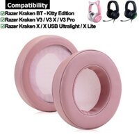 1 Cặp Đệm Tai Nghe Razer Kraken BT - Kitty Edition / V3 / V3 X / V3 Pro / X / X USB Siêu Nhẹ / X Lite