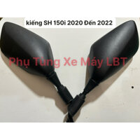 (1 Cặp ) Kiếng - Gương Kính Chiếu Hậu SH 150i 2020 Đến 2022 Hàng Cao Cấp
