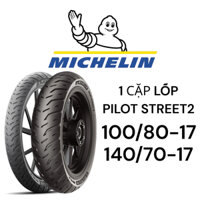 1 căp lốp Michelin 100/80-17 và 140/70-17 Pilot Street2 cho xe R15,Ninja300,Z300,R3