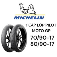 1 căp lốp Michelin 70/90-17 và 80/90-17 Pilot Moto GP cho xe Ex2010,Wave,