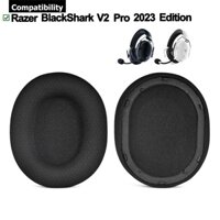 1 Cặp Miếng Lót Tai Cho Razer BlackShark V2 Pro 2023 Phiên Bản Tai Nghe Tai Nghe Đệm Xốp Tai Nghe Bịt Tai