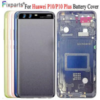 1 Chiếc Mới Cho Huawei P10 Ốp điện thoại Cửa Phía Sau Vỏ Thay Thế Các Bộ Phận Cho Huawei P10 Plus Pin