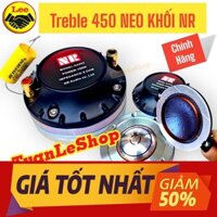 1 CỦ LOA TREBLE NEO 450 NR  CHÍNH HÃNG - TREP KARAOKE HAY- ĐÁNH BASS 25 – GIÁ 1 CỦ TREP 450 NEO