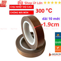1 Cuộn Băng keo chịu nhiệt độ cao TEFLON rộng 1.9cm, băng keo máy hàn nhiệt, PTFE Tape - Shop Út Lớn