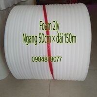 1 Cuộn Xốp Pe Foam Khổng Lồ Dày 2Ly (Cao 50cm dài 150m)