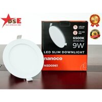 [1 ĐỔI 1] Đèn Led Nanoco NSD0961, Ánh Sáng Trắng Âm Trần Downlight Siêu Mỏng