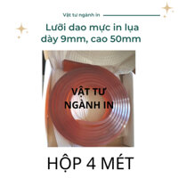 1 hộp 4 mét lưỡi dao gạt mực in lụa dày 9mm, cao 50mm