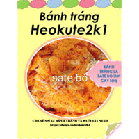 1 KG BÁNH TRÁNG MIẾNG SATE BÒ TỎI ỚT