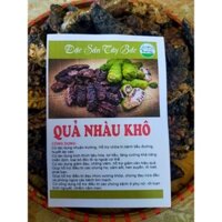 1 kg trái nhàu khô Ninh Thuận quả to chín già loại 1