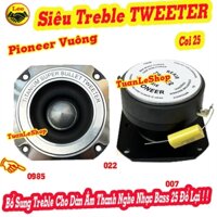 1 LOA TREBLE PIONEER VUONG TITAN TỐT + 01 TỤ 3,3MF – GIÁ 01 CHIẾC PIO VUÔNG