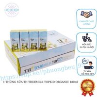 1 THÙNG SỮA TH TRUEMILK TOPKID ORGANIC 180ml