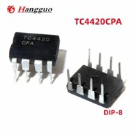 10-50 Cái / lốc Chính Hãng TC4420CPA TC4420 DIP-8 Driver IC Chip Chất Lượng Tốt Nhất