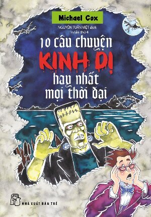 10 Câu chuyện kinh dị hay nhất mọi thời đại