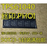 10 chiếc TPS61040DBVR TPS61040: PHO1 PHOI SOT23-5 Còn hàng
