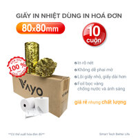 10 cuộn Giấy in nhiệt Giấy in bill VAYO Khổ 80 x 80 mm - định lượng 65gsm - In rõ nét  - Lõi siêu nhỏ - Hàng chính hãng, bán chạy số 1 tại Thái Lan