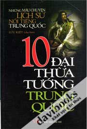 10 Đại Thừa Tướng Trung Quốc