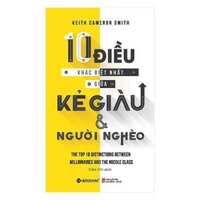 10 Điều khác biệt nhất giữa kẻ giàu và người nghèo TB mới nhất - Bản Quyền