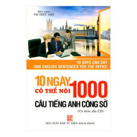 10 Ngày Có Thể Nói 1000 Câu Tiếng Anh Công Sở Kèm CD