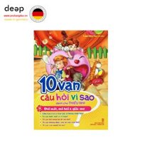 10 Vạn Câu Hỏi Vì Sao Dành Cho Thiếu Nhi - Đôi Mắt, Mồ Hôi & Giấc Mơ Deep51 www.yeuhangduc.vn sẵn sàng cho bạn