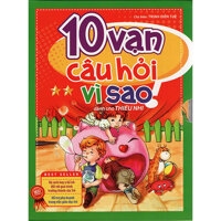 10 Vạn Câu Hỏi Vì Sao - Tập 2 Hộp tặng cuốn truyện song ngữ bất kì