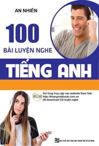 100 Bài Luyện Nghe Tiếng Anh