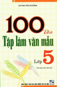 100 Bài Tập Làm Văn Mẫu Lớp 5