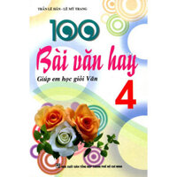 100 Bài Văn Hay Lớp 4