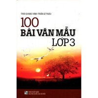 100 Bài Văn Mẫu Lớp 3