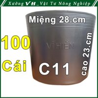 100 Chậu nhựa VĨ HIỀN C11 miệng,cao 28x23cm trồng cây ăn trái và hoa siêu bền--77106