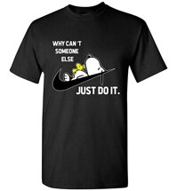 100% Cotton_Nike_Why Có Thể Không Có Người Khác Chỉ Làm Snoopy Áo Thun Nam Áo Thun Tay Ngắn In Chữ