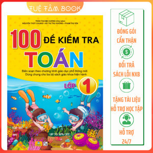 100 Đề kiểm tra toán 1
