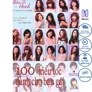 100 Kiểu tóc dành cho bạn gái - Hân Vi