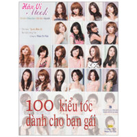 100 Kiểu Tóc Dành Cho Bạn Gái