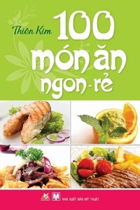 100 Món Ăn Ngon Rẻ