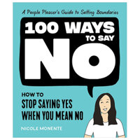 100 Ways To Say No