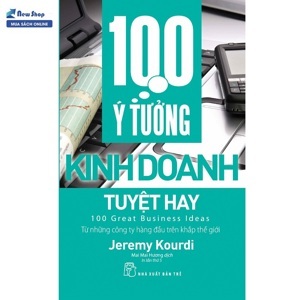 100 ý tưởng kinh doanh tuyệt hay - Jeremy Kourdi